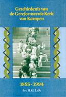 Geschiedenis van de Gereformeerde Kerk van Kampen, 1895-1994